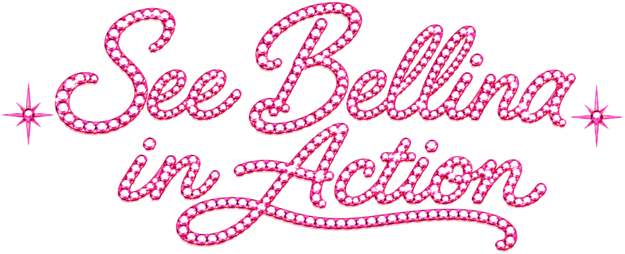 See Bellina in Action